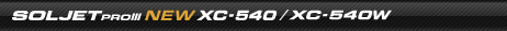 SOLJET PRO III NEW XC-540/XC-540W